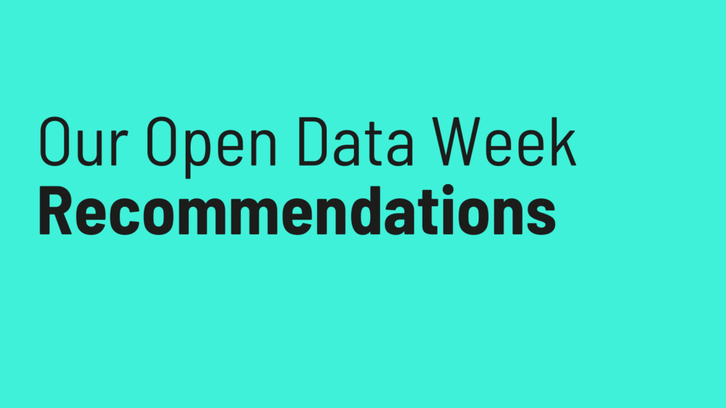 Our Open Data Week Recommendations