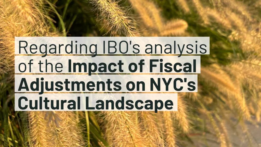 Analyzing the Impact of Fiscal Adjustments on NYC’s Cultural Landscape